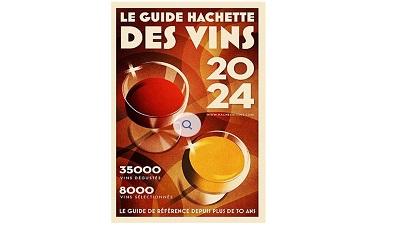 Guide Hachette 2024, nos cuvées sélectionnées